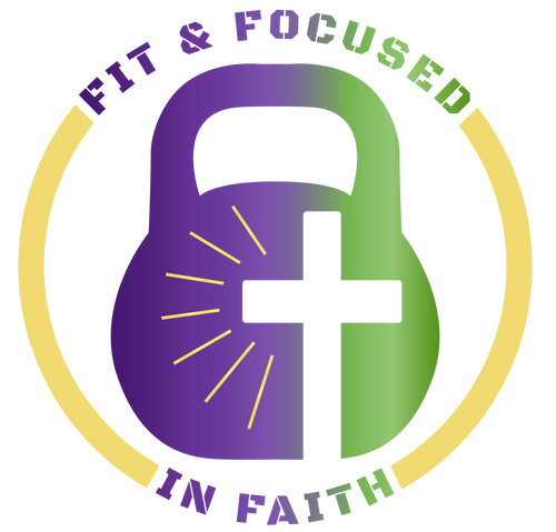 Fit & Focused in Faith